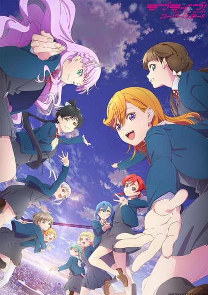 Love Live! Superstar!! | เลิฟไลฟ์! ซูเปอร์สตาร์!! ซีซั่น 3
