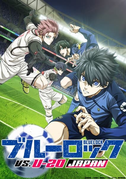 BLUE LOCK VS. U-20 JAPAN